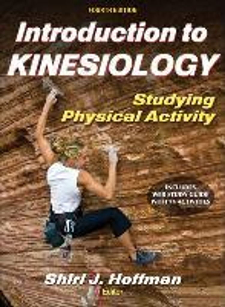 Introduction To Kinesiology Studying Physical Activity Buch