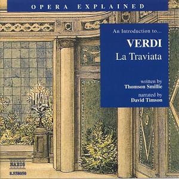 Introduction To La Traviata, David Timson