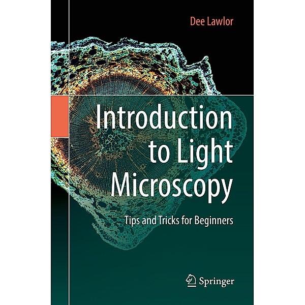 Introduction to Light Microscopy, Dee Lawlor