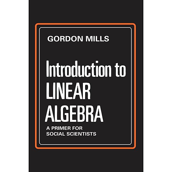Introduction to Linear Algebra, Gordon Mills