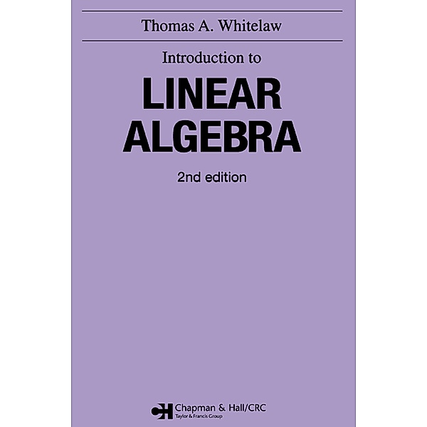 Introduction to Linear Algebra, 2nd edition, Thomas A Whitelaw