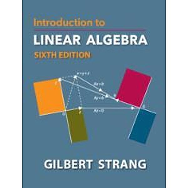 Introduction to Linear Algebra, Gilbert Strang