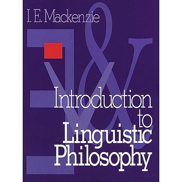 Introduction to Linguistic Philosophy, Ian E. Mackenzie