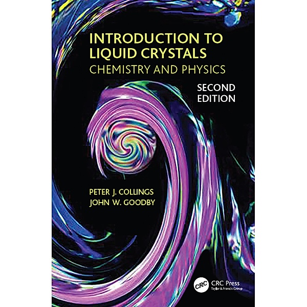 Introduction to Liquid Crystals, Peter J. Collings, John W. Goodby