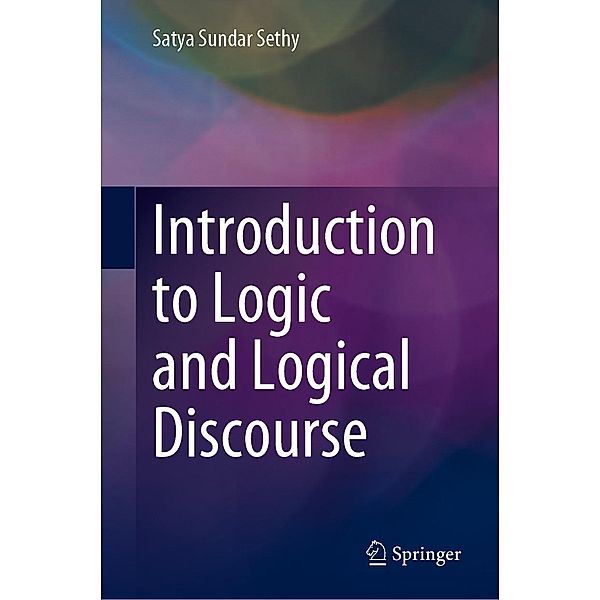 Introduction to Logic and Logical Discourse, Satya Sundar Sethy
