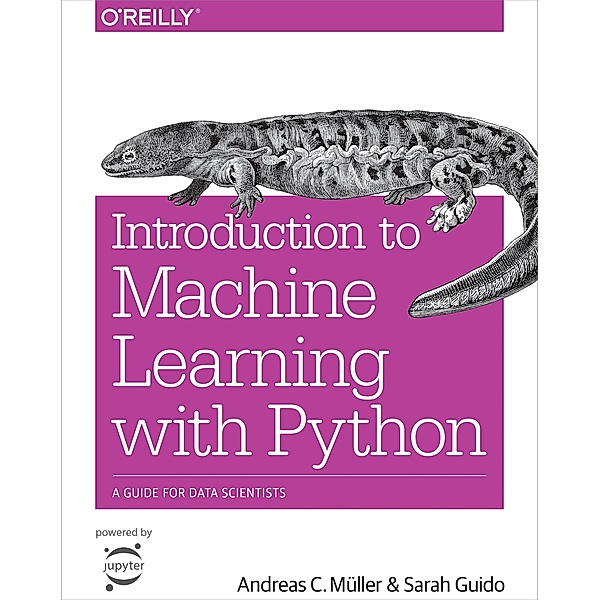 Introduction to Machine Learning with Python, Andreas C. Muller