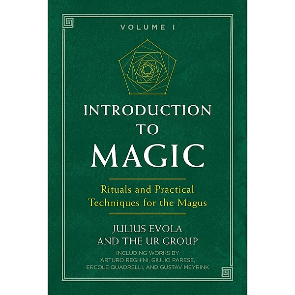 Introduction to Magic / Inner Traditions, Julius Evola, The Ur Group