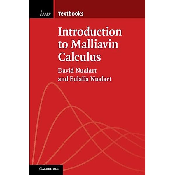 Introduction to Malliavin Calculus, David Nualart