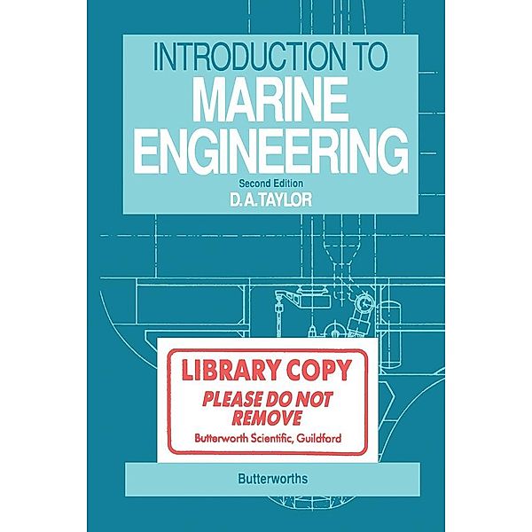 Introduction to Marine Engineering, D A Taylor