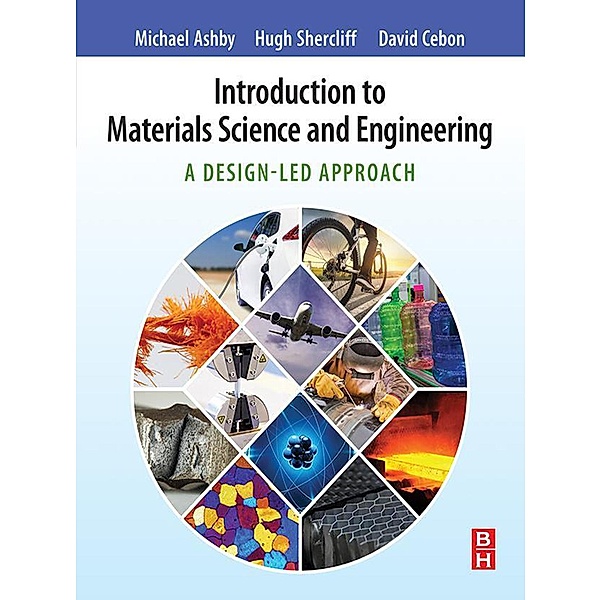 Introduction to Materials Science and Engineering, Michael F. Ashby, Hugh Shercliff, David Cebon