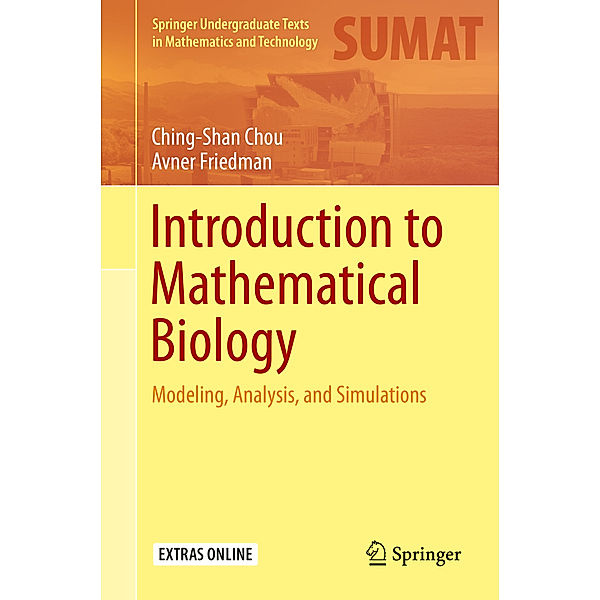 Introduction to Mathematical Biology, Ching Shan Chou, Avner Friedman