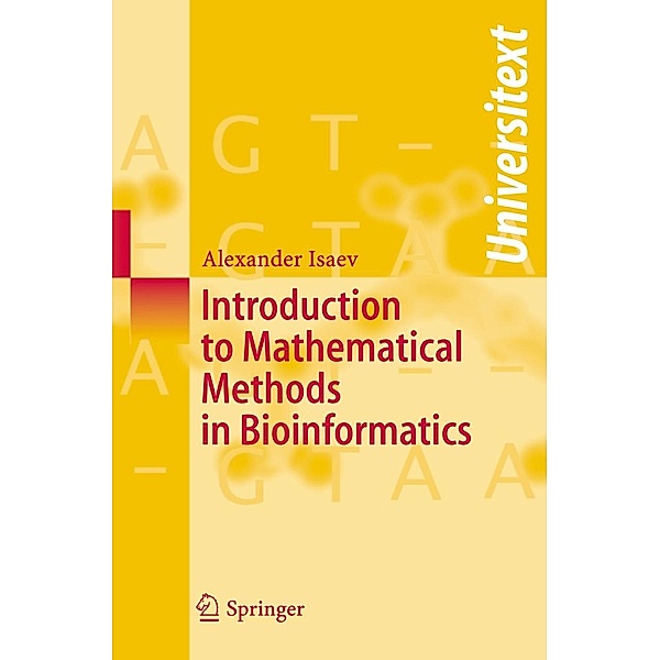 Introduction to Mathematical Methods in Bioinformatics, Alexander Isaev