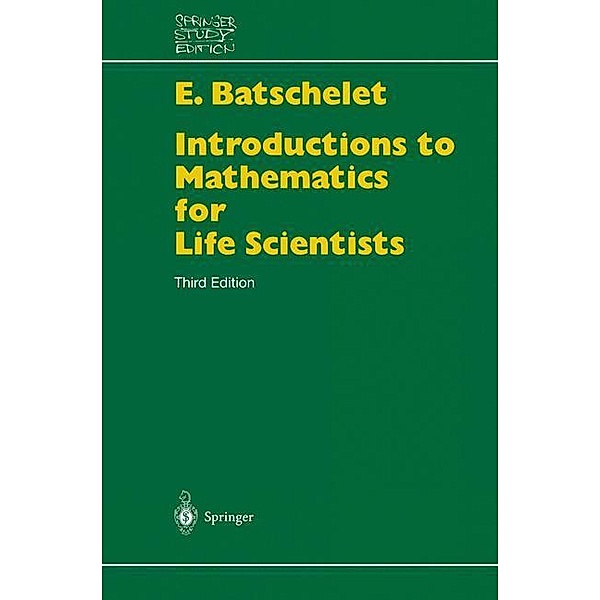Introduction to Mathematics for Life Scientists, Eduard Batschelet