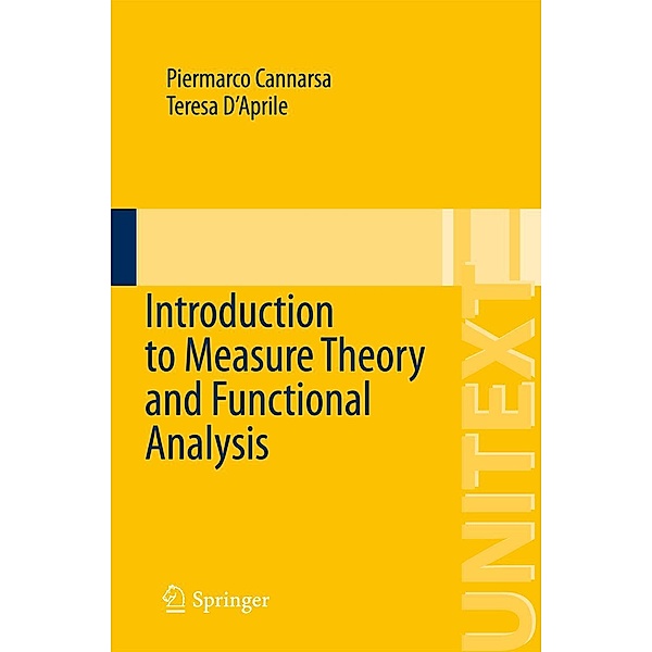 Introduction to Measure Theory and Functional Analysis / UNITEXT Bd.89, Piermarco Cannarsa, Teresa D'Aprile
