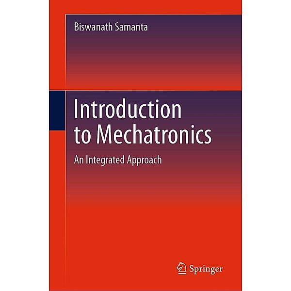 Introduction to Mechatronics, Biswanath Samanta