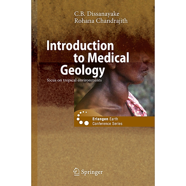 Introduction to Medical Geology, C. B. Dissanayake, Rohana Chandrajith