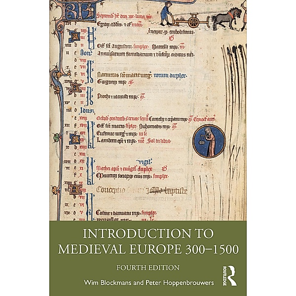 Introduction to Medieval Europe 300-1500, Wim Blockmans, Peter Hoppenbrouwers