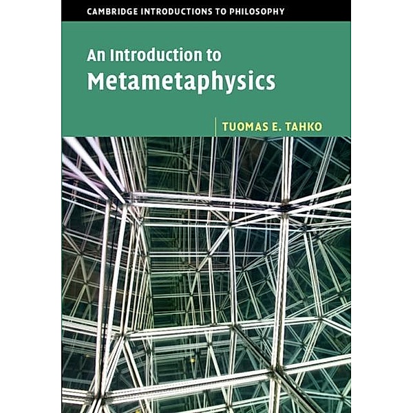 Introduction to Metametaphysics, Tuomas E. Tahko
