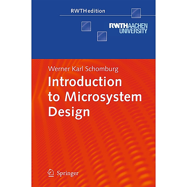 Introduction to Microsystem Design, Werner Karl Schomburg