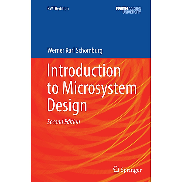 Introduction to Microsystem Design, Werner Karl Schomburg