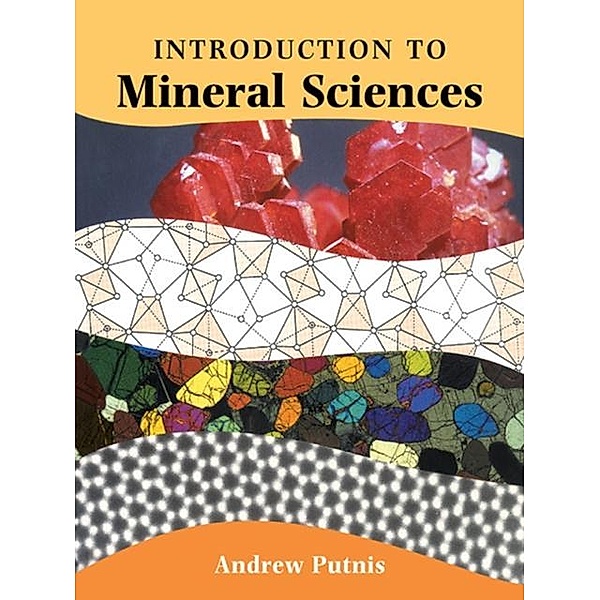 Introduction to Mineral Sciences, Andrew Putnis