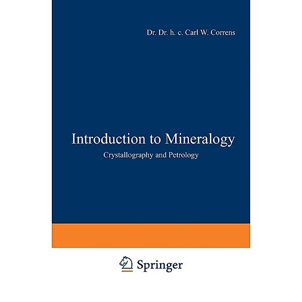 Introduction to Mineralogy, Carl W. Correns
