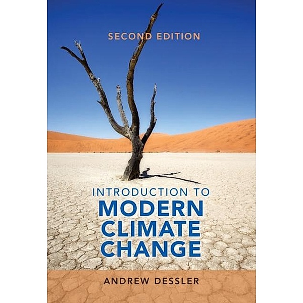 Introduction to Modern Climate Change, Andrew Dessler