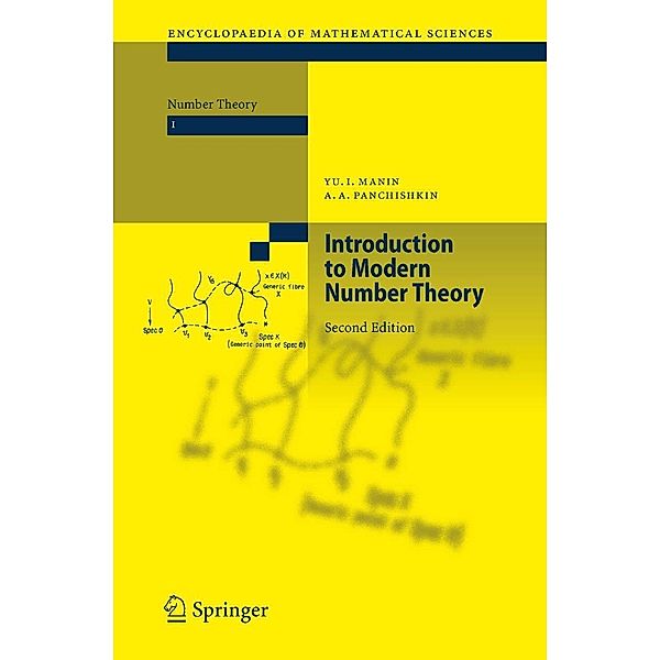 Introduction to Modern Number Theory / Encyclopaedia of Mathematical Sciences Bd.49, Yu. I. Manin, Alexei A. Panchishkin