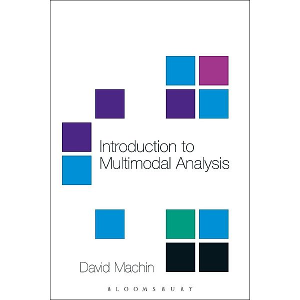 Introduction to Multimodal Analysis, David Machin