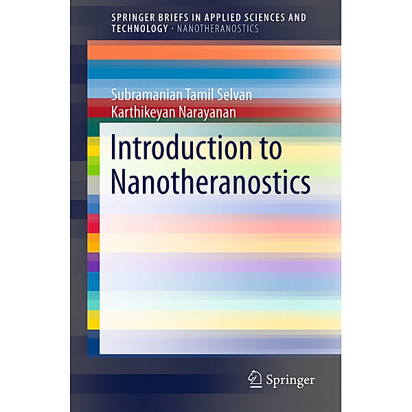 Introduction to Nanotheranostics, Tamil Selvan Subramanian, Karthikeyan Narayanan