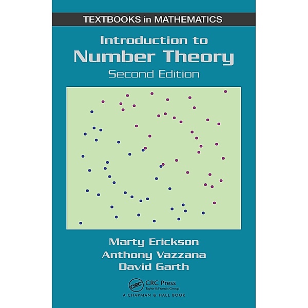 Introduction to Number Theory, Anthony Vazzana, David Garth
