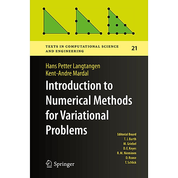 Introduction to Numerical Methods for Variational Problems, Hans Petter Langtangen, Kent-Andre Mardal