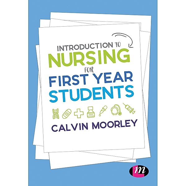 Introduction to Nursing for First Year Students