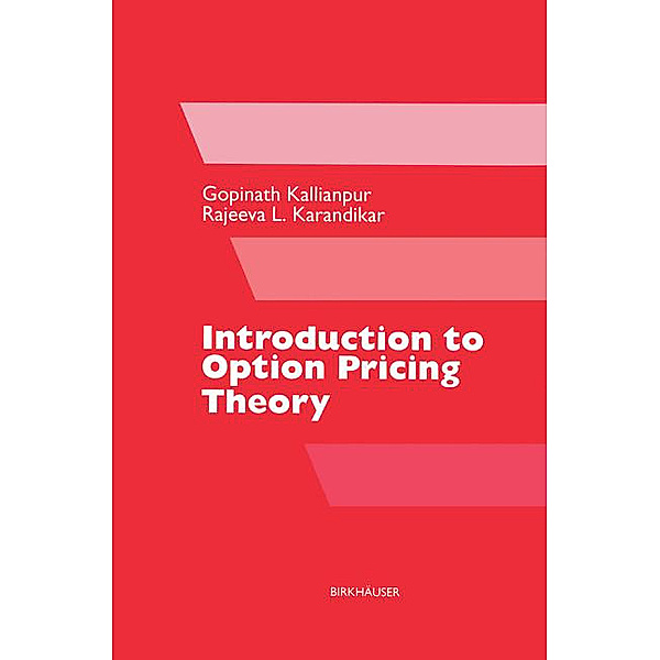 Introduction to Option Pricing Theory, Rajeeva L. Karandikar, Gopinath Kallianpur