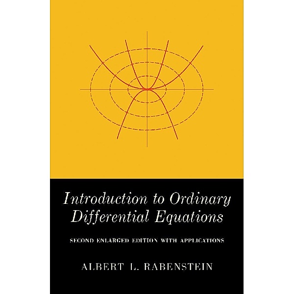 Introduction to Ordinary Differential Equations, Albert L. Rabenstein