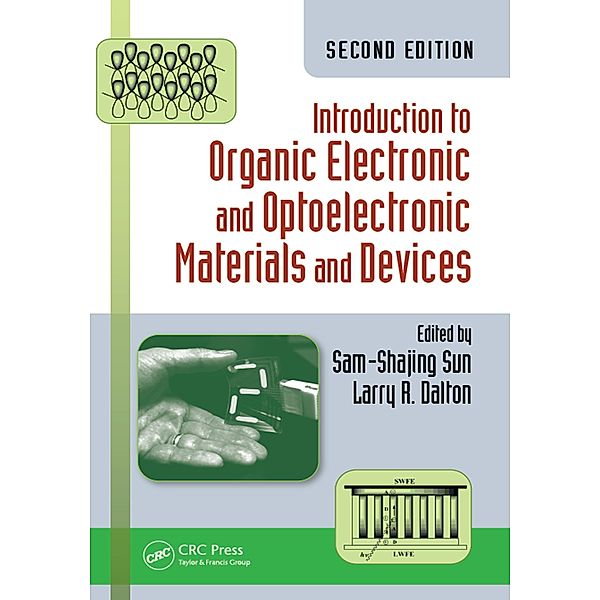 Introduction to Organic Electronic and Optoelectronic Materials and Devices