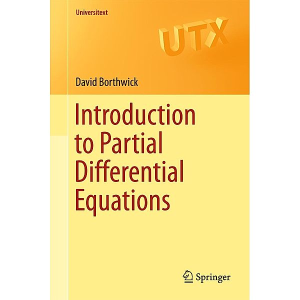Introduction to Partial Differential Equations / Universitext, David Borthwick