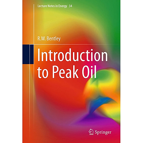 Introduction to Peak Oil, Roger Bentley