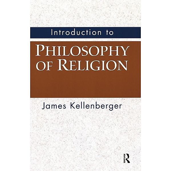 Introduction to Philosophy of Religion, James Kellenberger