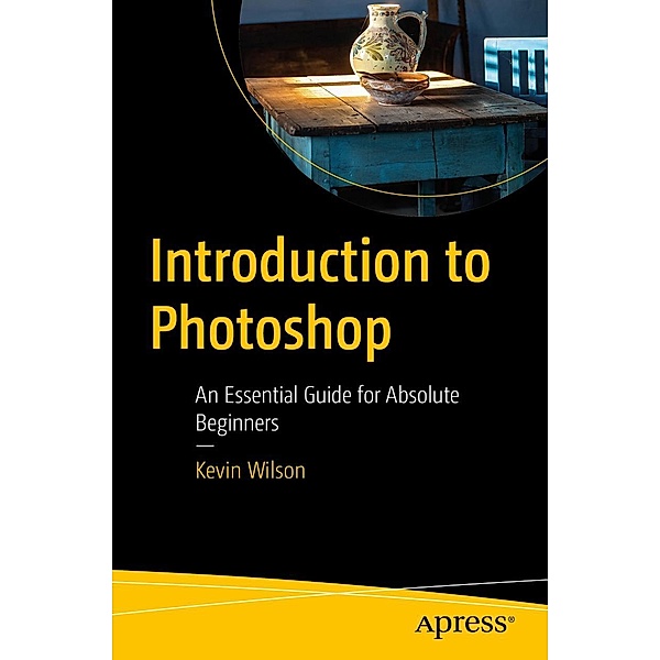 Introduction to Photoshop, Kevin Wilson