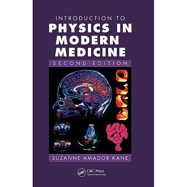 Introduction to Physics in Modern Medicine, Suzanne Amador Kane