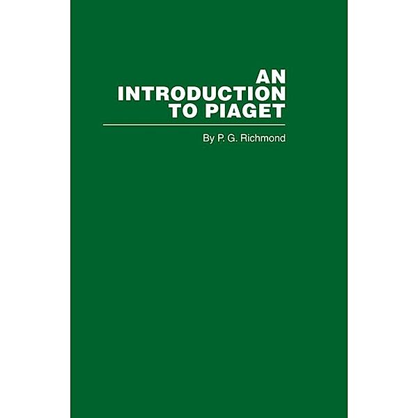 Introduction to Piaget, R. G. Richmond