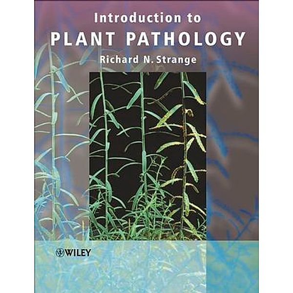 Introduction to Plant Pathology, Richard Strange