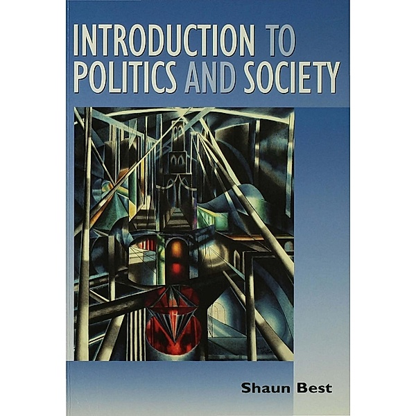 Introduction to Politics and Society, Shaun Best