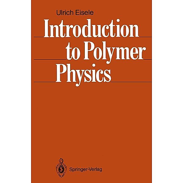 Introduction to Polymer Physics, Ulrich Eisele