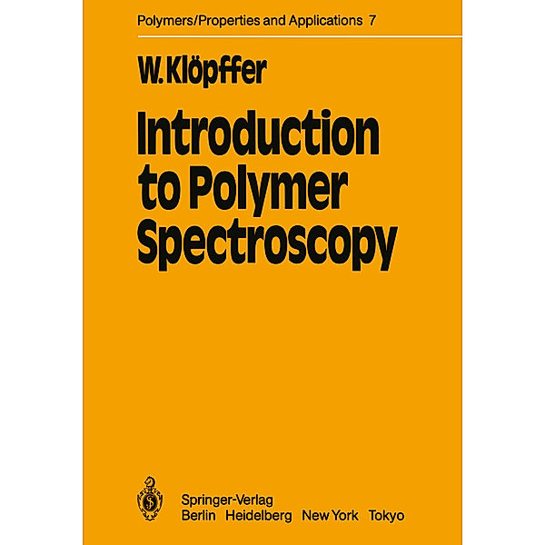 Introduction to Polymer Spectroscopy, W. Klöpffer