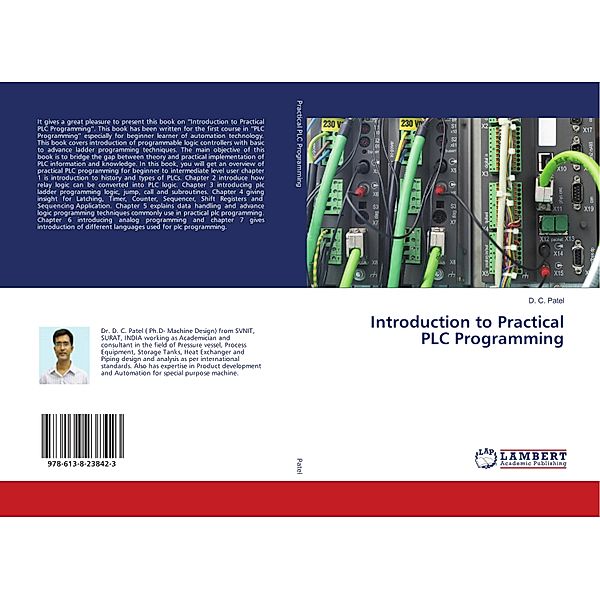 Introduction to Practical PLC Programming, D. C. Patel