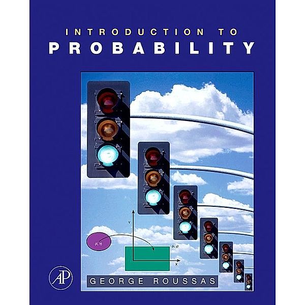 Introduction to Probability, George G. Roussas