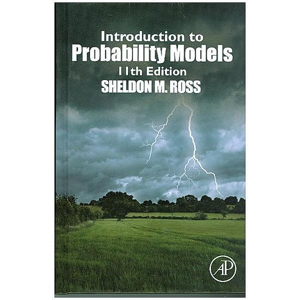 Introduction to Probability Models, Sheldon M. Ross