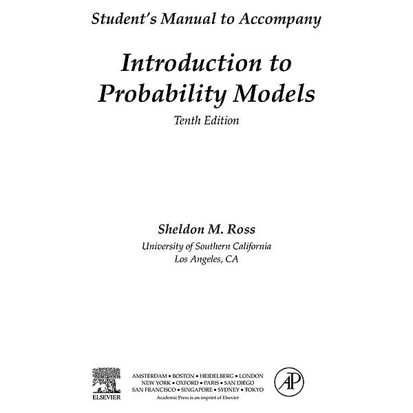 Introduction to Probability Models, Student Solutions Manual (e-only), Sheldon M Ross